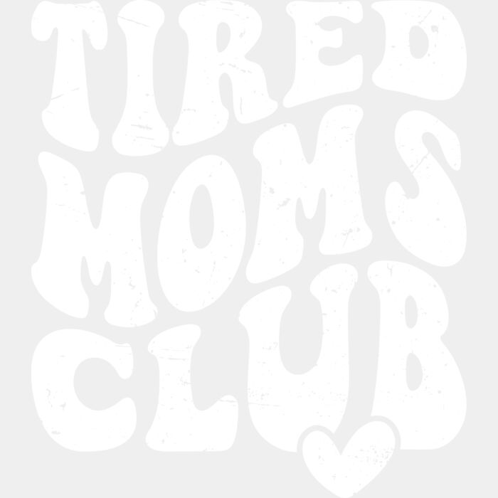 Tired Moms Club Thumbnail