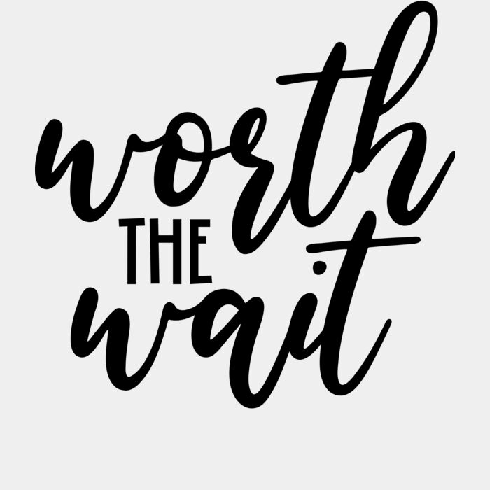 Worth the wait Thumbnail